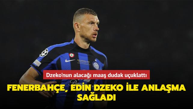 Fenerbahçe, Edin Dzeko ile anlaşma sağladı! Dzeko’nun alacağı maaş dudak uçuklattı